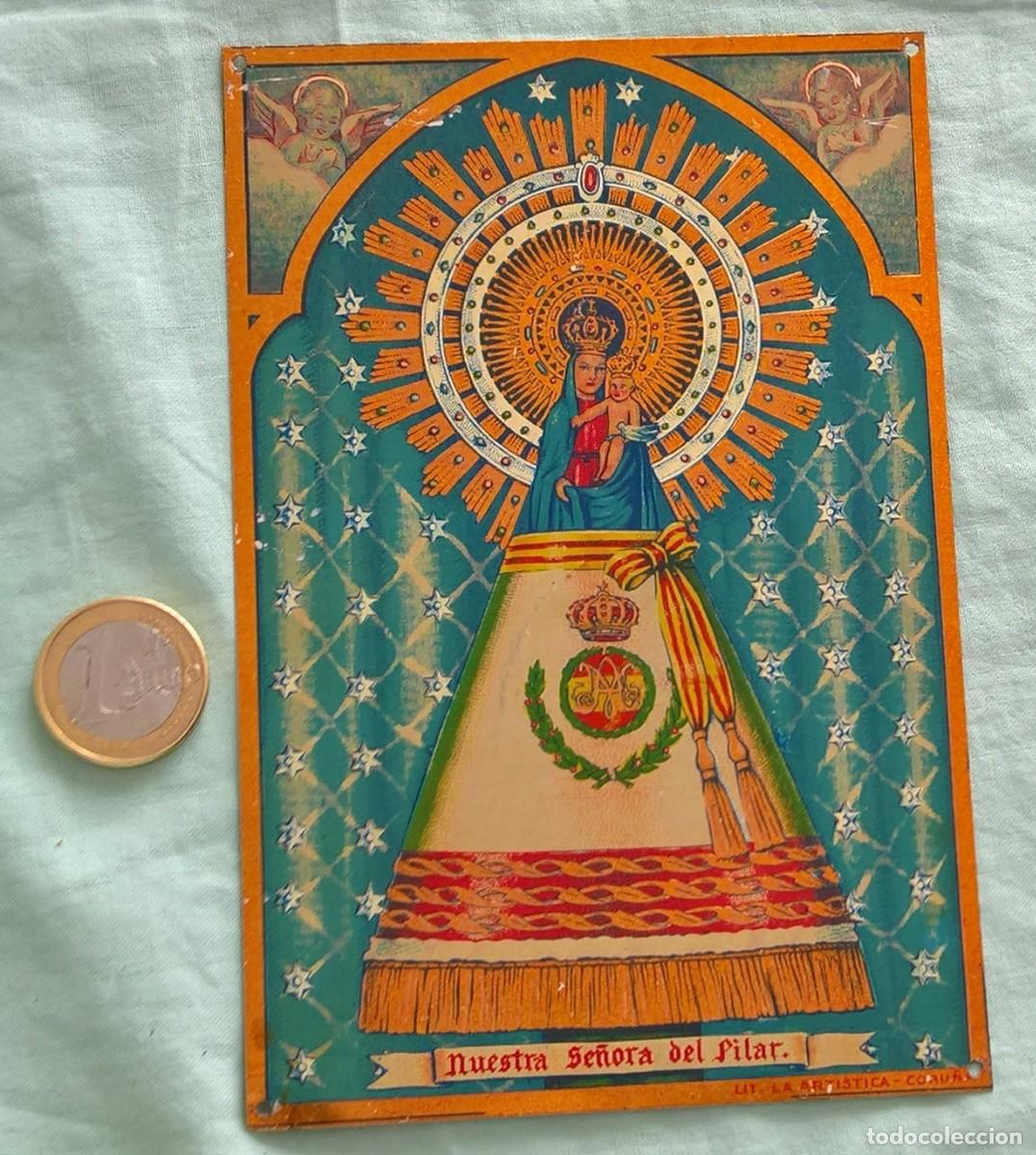 Otros objetos de arte: Chapa Serigrafiada..Virgen Nuestra Señora del Pilar..epoca AXIII,metal.