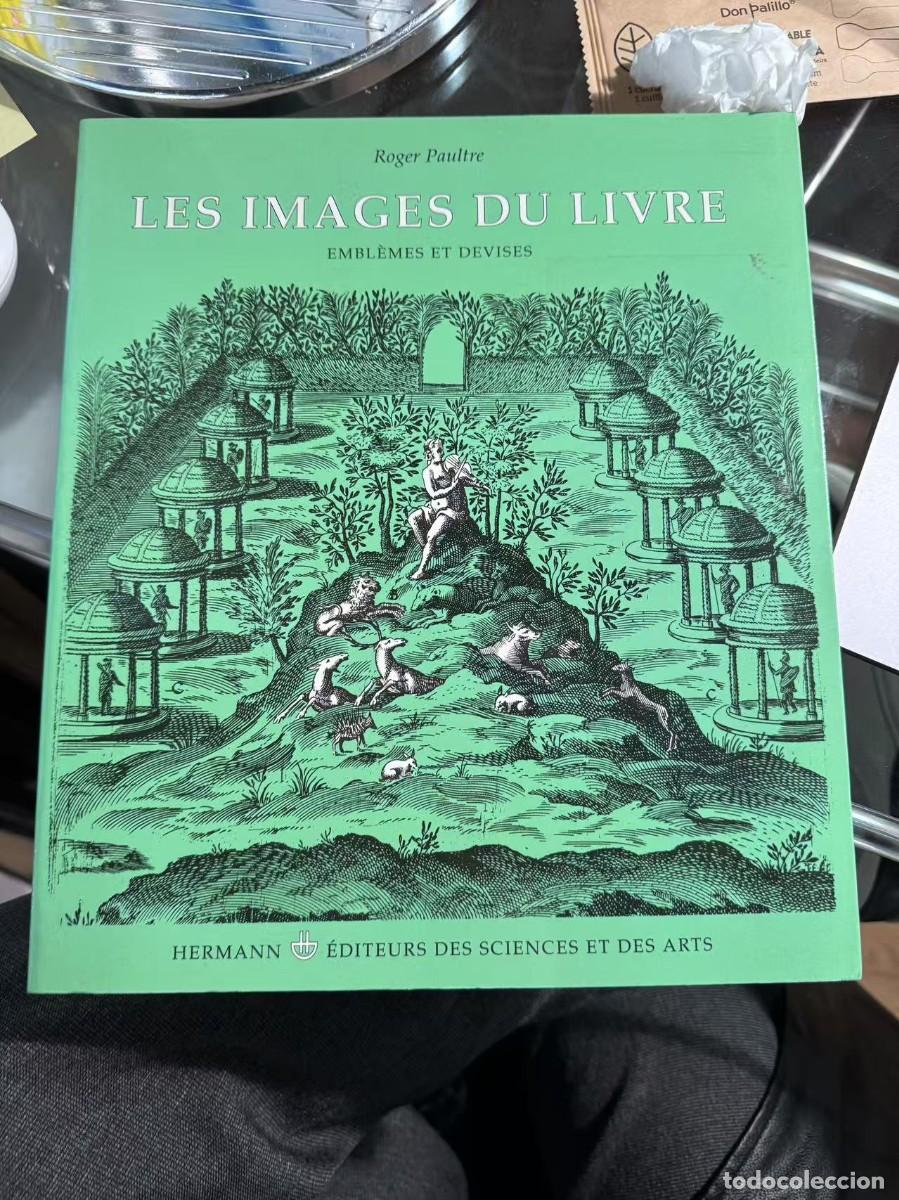 Otros objetos de arte: LES IMAGES DU LIVRE EMBL&Egrave;MES ET DEVISES - Foto 1