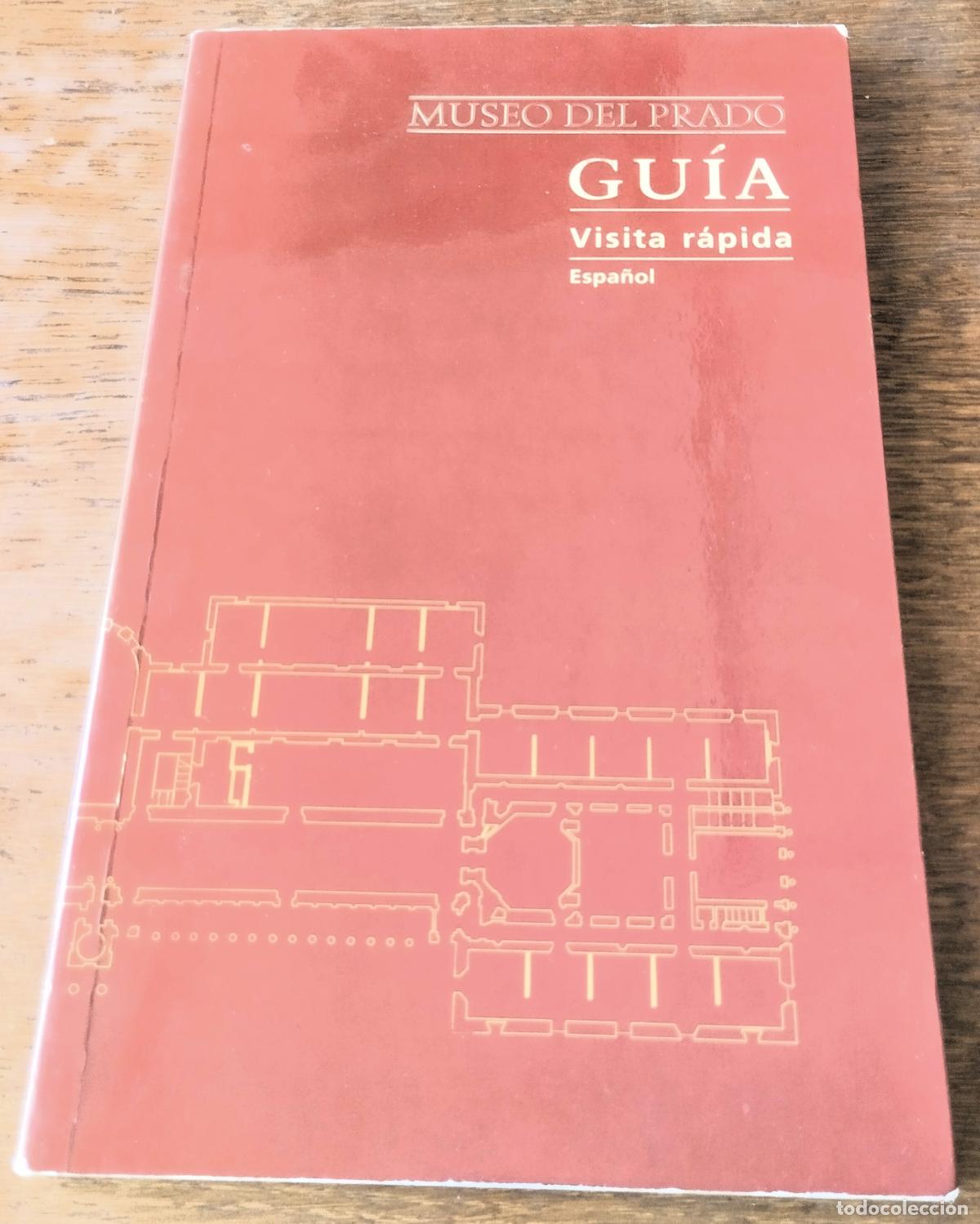Otros objetos de arte: Museo del Prado. Gu&iacute;a, Visita r&aacute;pida, 1994, - Foto 1