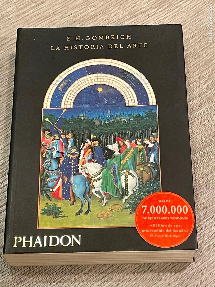 Otros objetos de arte: E.H. GOMBRICH - LA HISTORIA DEL ARTE - PHAIDON 2012 - Foto 1