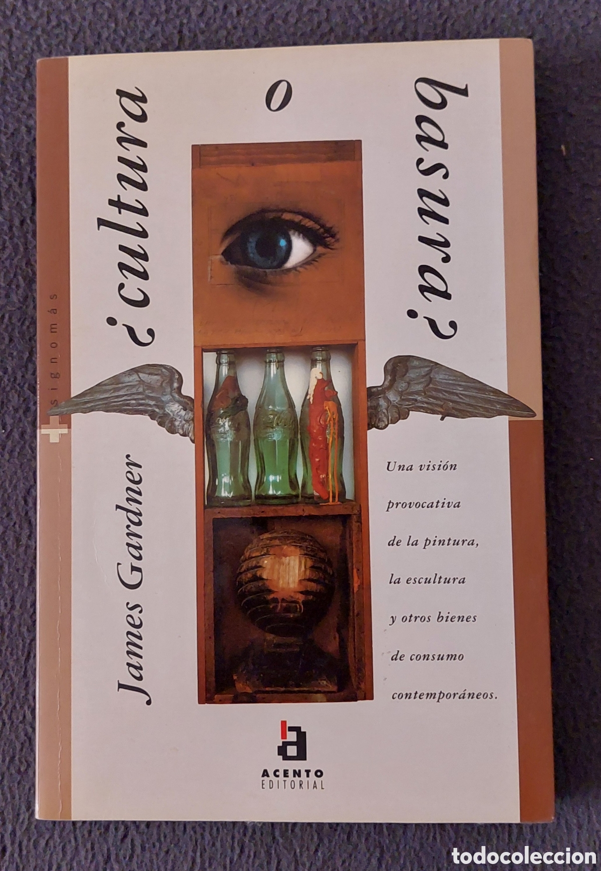 Otros Objetos de Arte: Libro &iquest;Cultura o basura?