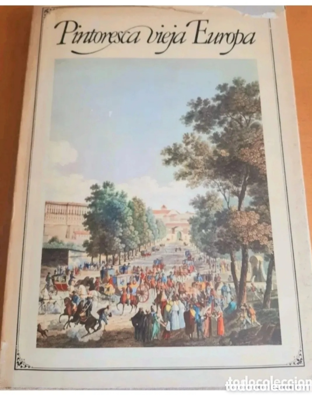 Otros Objetos de Arte: pintoresca vieja europa
