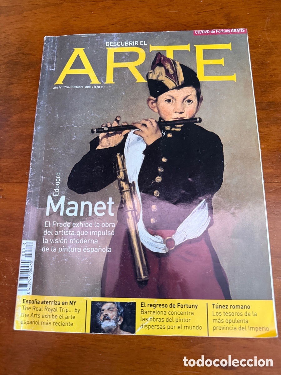 Otros Objetos de Arte: Revista Descubrir el Arte n&ordm;56 (2003) | Manet, El Greco y Fortuny