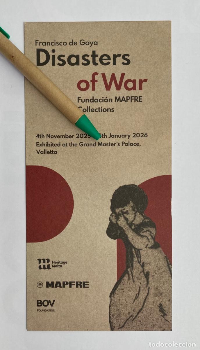 Otros Objetos de Arte: Francisco De Goya Disaster of War Mapfre Valletta Malta Folleto