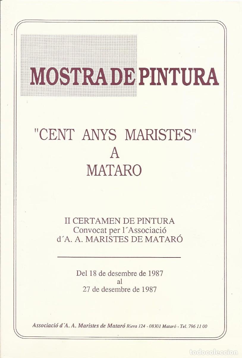 Otros Objetos de Arte: Mostra de Pintura. Cent Anys Maristes a Matar&oacute;. 1987. Caixa d'Estalvis Laietana. D&iacute;ptico Arte.