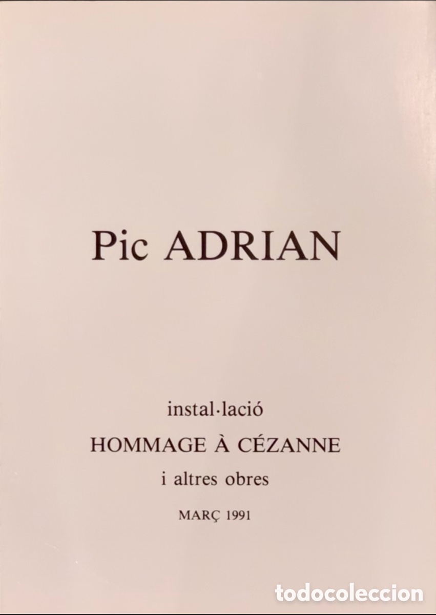 Otros Objetos de Arte: Folleto. Pic ADRIAN. Homenaje a Cezanne. Barcelona. 1991.