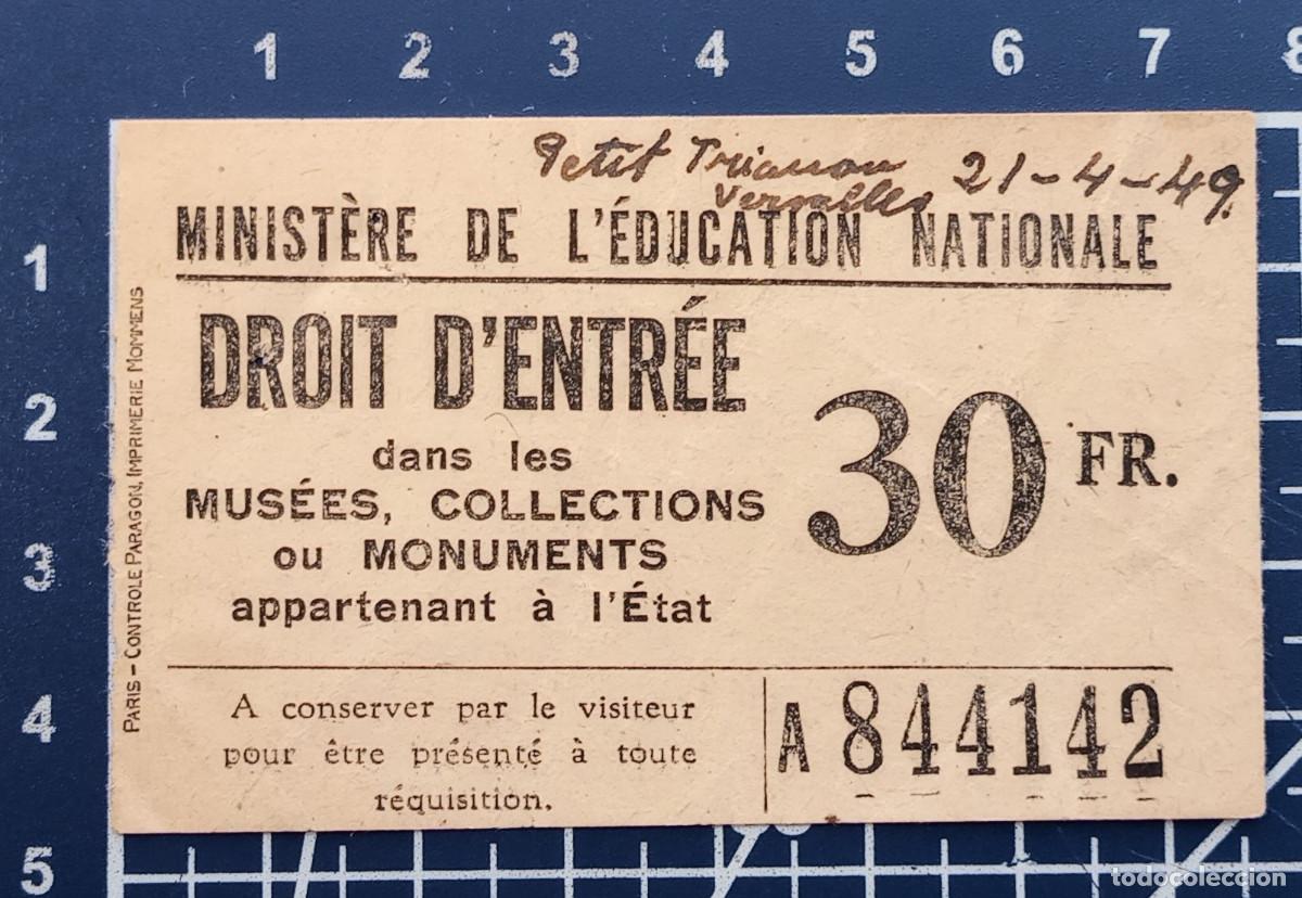 Otros objetos de arte: ENTRADA/TIQUET - PETIT TRIANON, VERSALLES - 1949