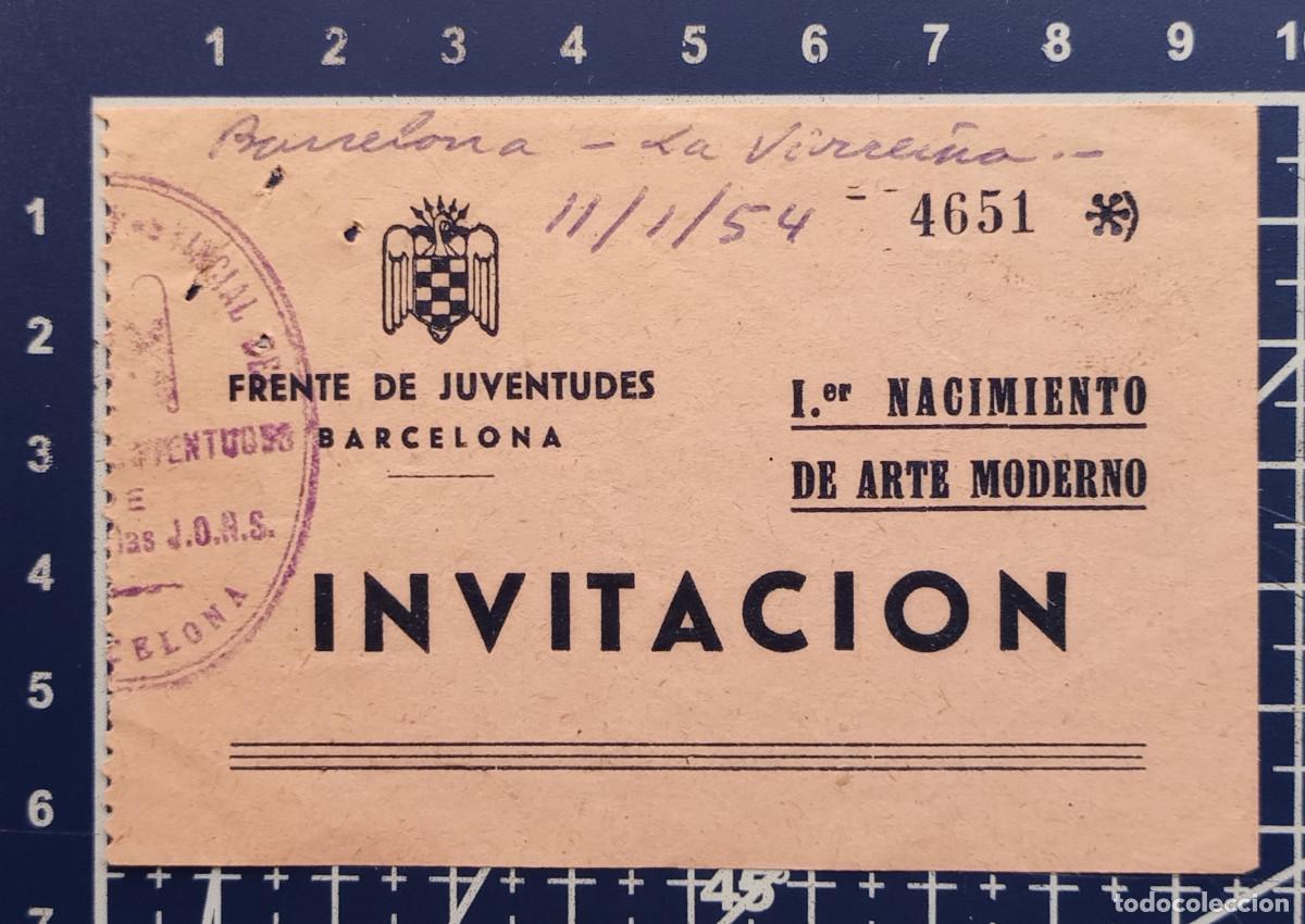 Otros objetos de arte: ENTRADA/TIQUET - INVITACI&Oacute;N IER NACIMIENTO DE ARTE MODERNO - LA VIRREINA, BARCELONA - 1954