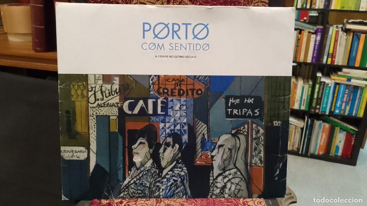 Otros objetos de arte: Porto com Sentido A Cidade no &Uacute;ltimo S&eacute;culo Reprodu&ccedil;&otilde;es