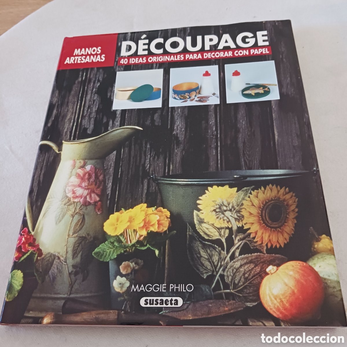 Otros objetos de arte: Coupage, Manos Artesanas