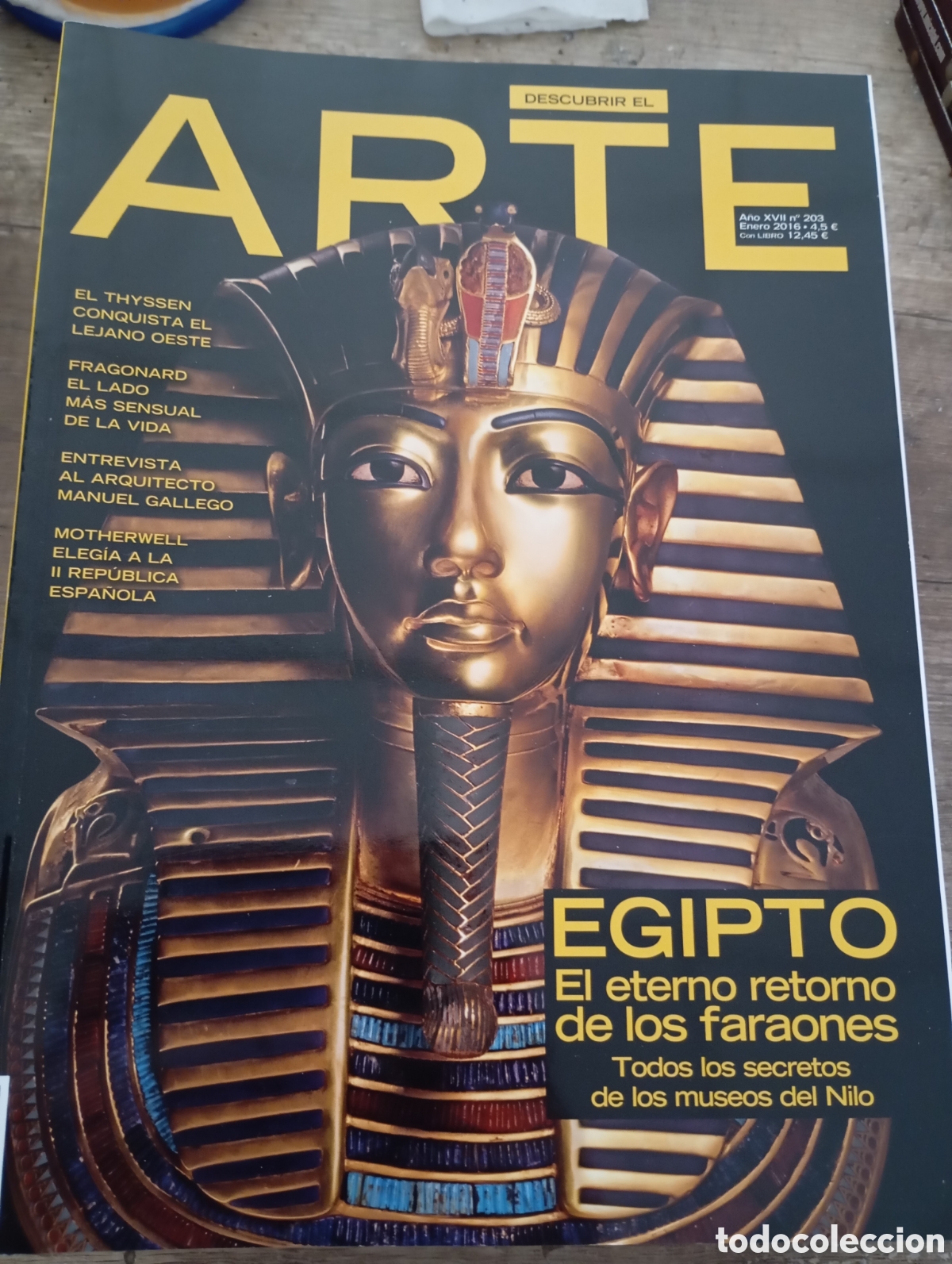 Andere Kunstgegenst&auml;nde: Revista. Descubrir el arte n.203. Egipto el eterno retorno de faraones