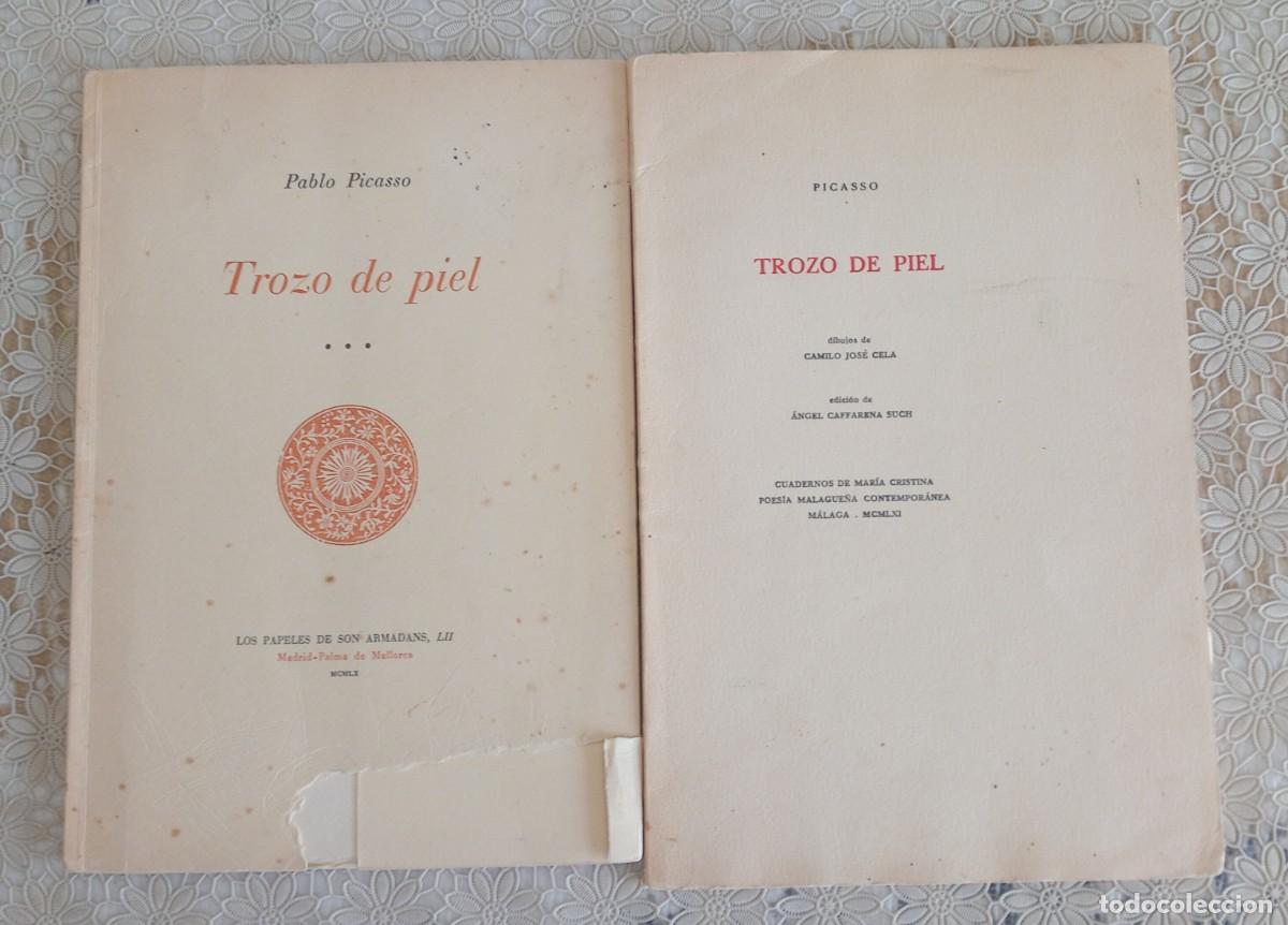 Otros objetos de arte: trozo de piel Pablo Picasso Camilo Jos&eacute; Cela ediciones numeradas y limitadas a 200 y 50 ejemplares
