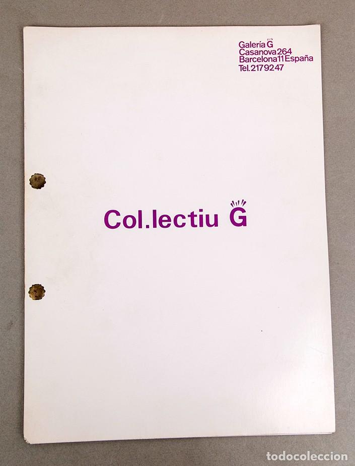 Otros objetos de arte: Col&middot;lectiu G - GALERIA G - c. 1976 - Muy raro - Garc&iacute;a Sevilla, Jordi Pablo, Manel Valls, Megias
