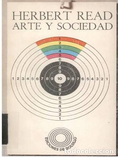 Otros objetos de arte: Arte y sociedad. Herbert Read.
