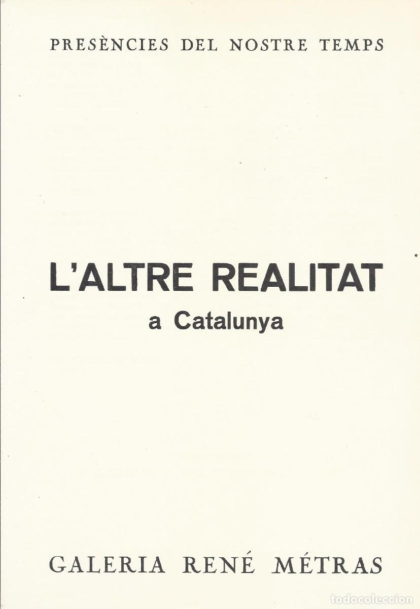 Otros objetos de arte: L'altre realitat. Galer&iacute;a Ren&eacute; Metras. 1980. Tarjeta invitaci&oacute;n 23x16 cm. Texto Josep Vall&eacute;s Rovira.