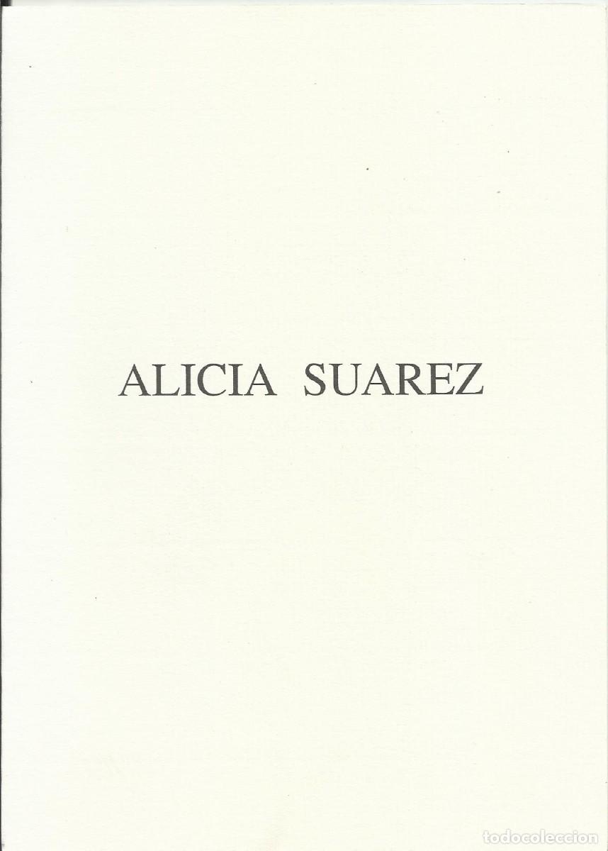 Otros objetos de arte: Alicia Su&aacute;rez. Tr&iacute;ptico exposici&oacute;n. 2002. Associaci&oacute; Art Catalunya. 21x15 cm.