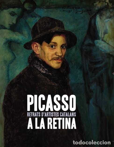 Arte: Picasso a la retina : retrats d'artistes catalans