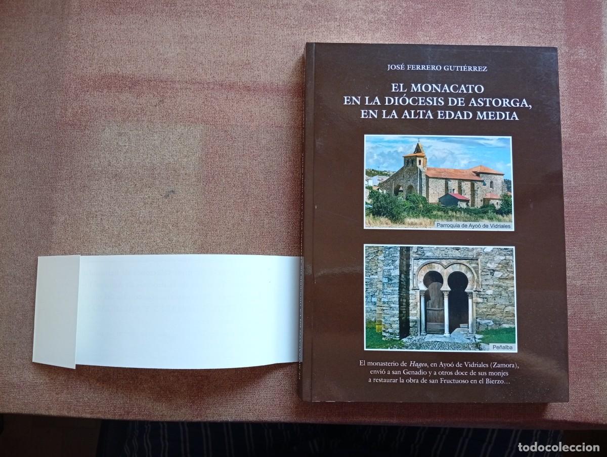 Otros objetos de arte: El Monacato en la Di&oacute;cesis de Astorga, en la Alta Edad Media
