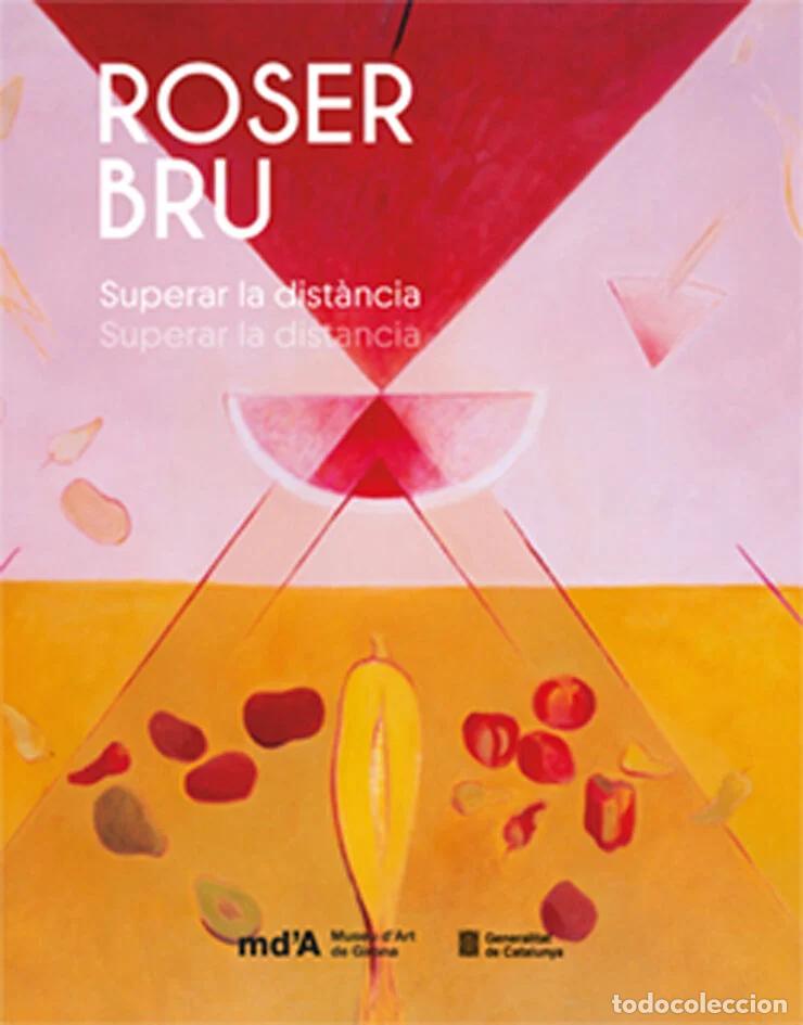 Otros objetos de arte: Roser Bru : superar la dist&agrave;ncia