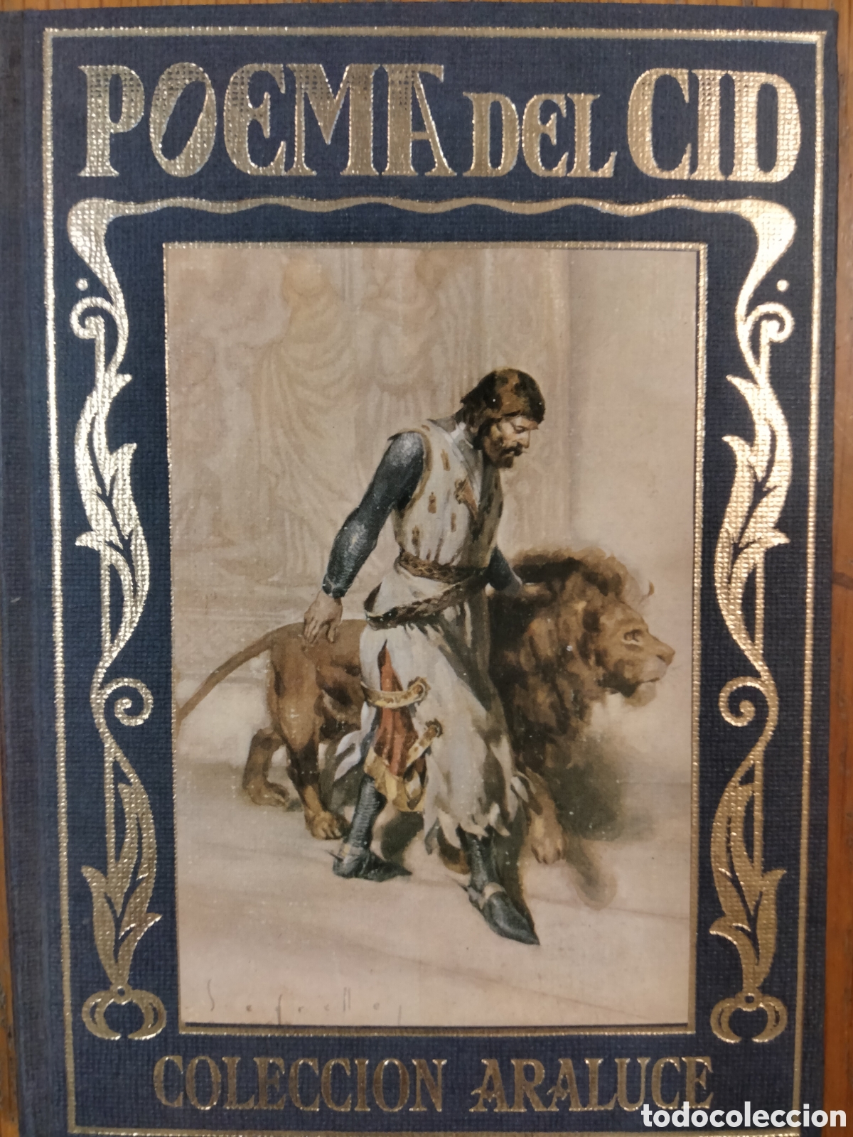 Otros objetos de arte: POEMA DEL CID. HAZA&Ntilde;AS DEL CID CAMPEADOR. JOS&Eacute; SEGRELLES. EDICIONES ARALUCE