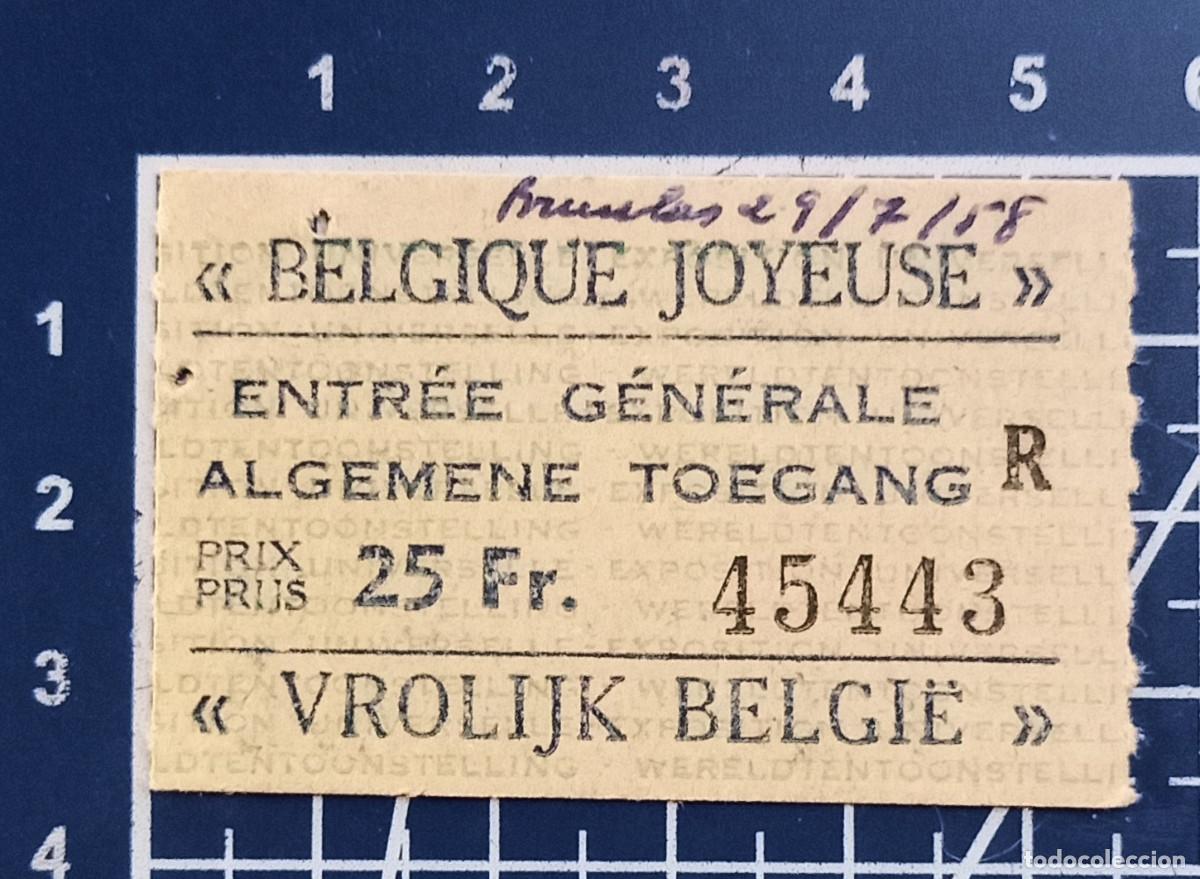 Otros objetos de arte: ENTRADA/TIQUET - BELGIQUE JOYEUSE - BRUSELAS - 1958