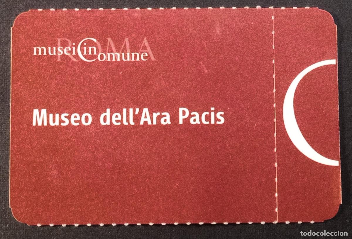 Otros objetos de arte: ENTRADA/TIQUET - MUSEO DELL'ARA PACIS - ROMA - 2020