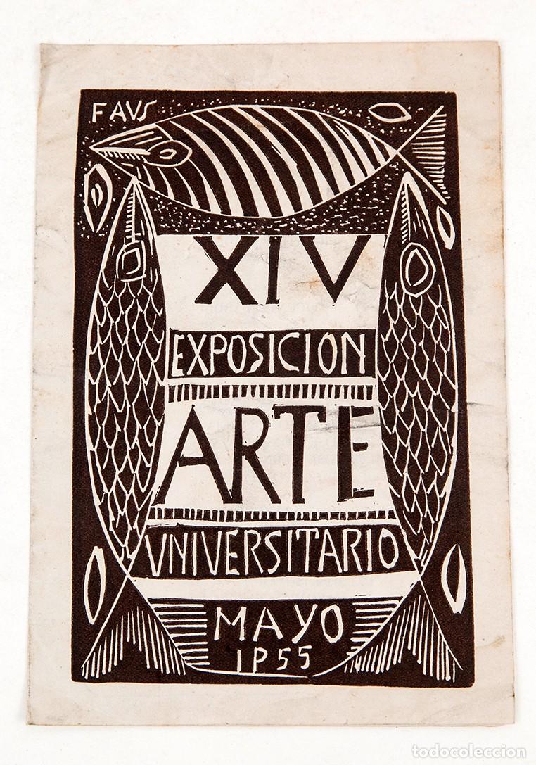 Otros objetos de arte: FAUS - EXPOSICI&Oacute;N ARTE UNIVERSITARIO 1955 - XILOGRAFIAS DE FAUS