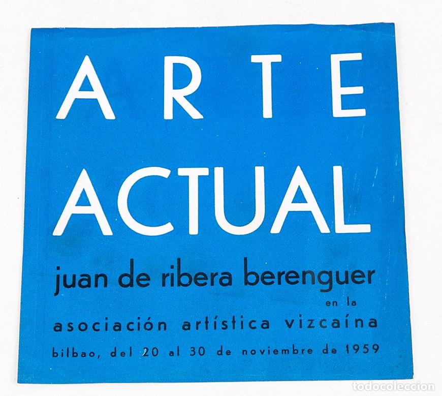 Otros objetos de arte: ARTE ACTUAL DWEL MEDITERRANEO - 1959 - BILBAO - 20&ordf; EXPOSICI&Oacute;N - JUAN RIBERA BERENGUER