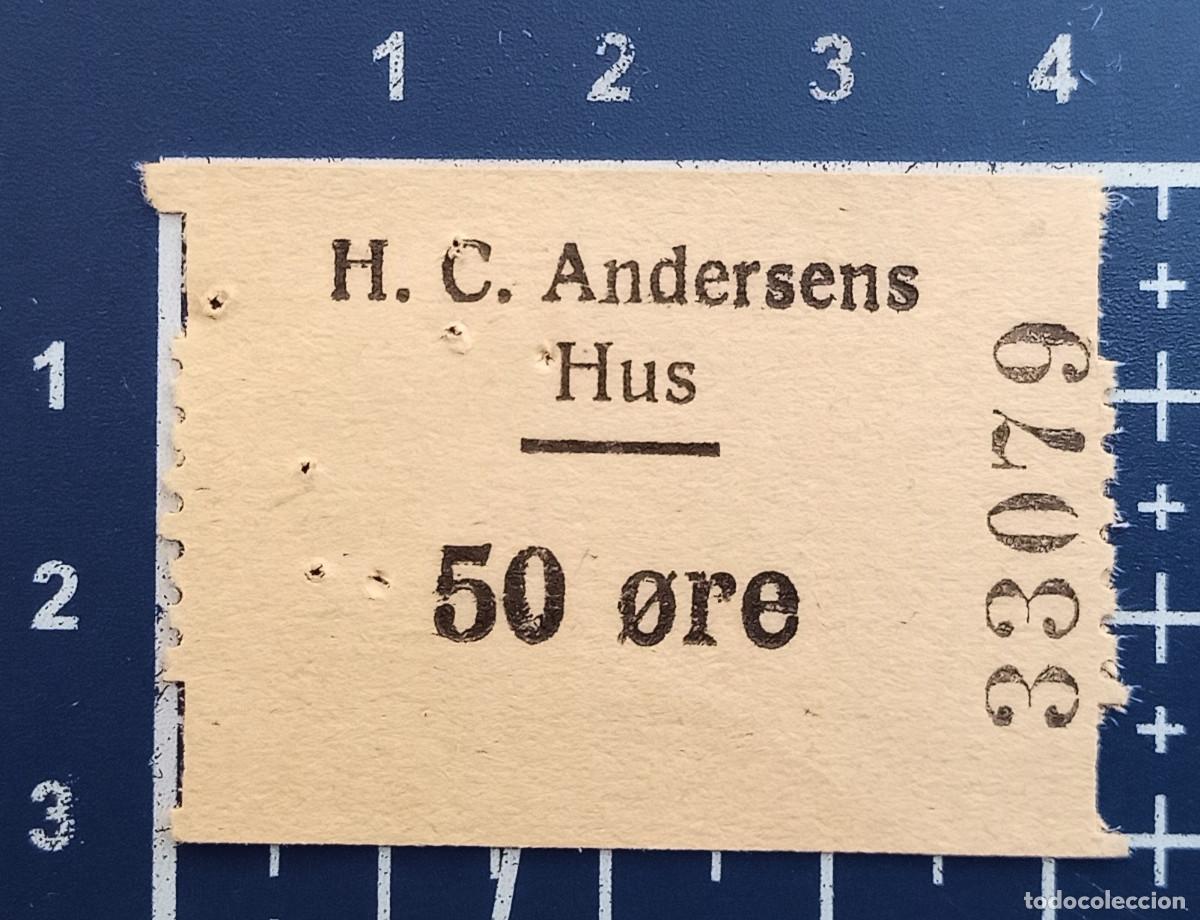 Otros objetos de arte: ENTRADA/TIQUET - H.C. ANDERSENS HUS - COPENHAGUEN