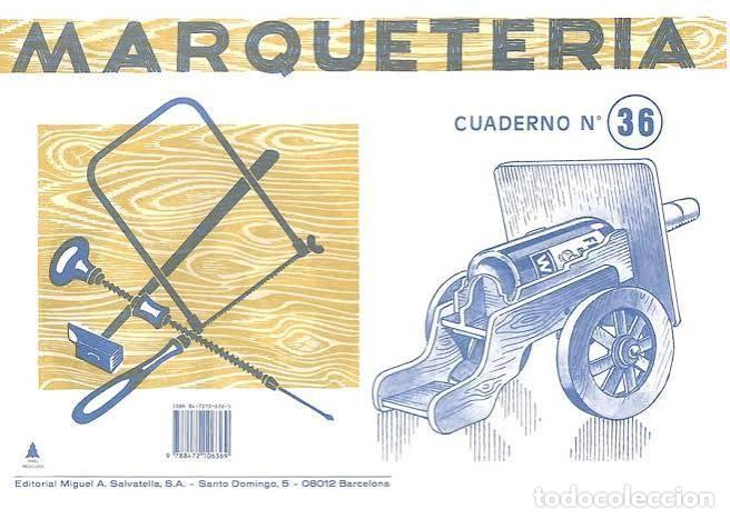Otros objetos de arte: MARQUETERIA CUADERNO N&ordm; 36