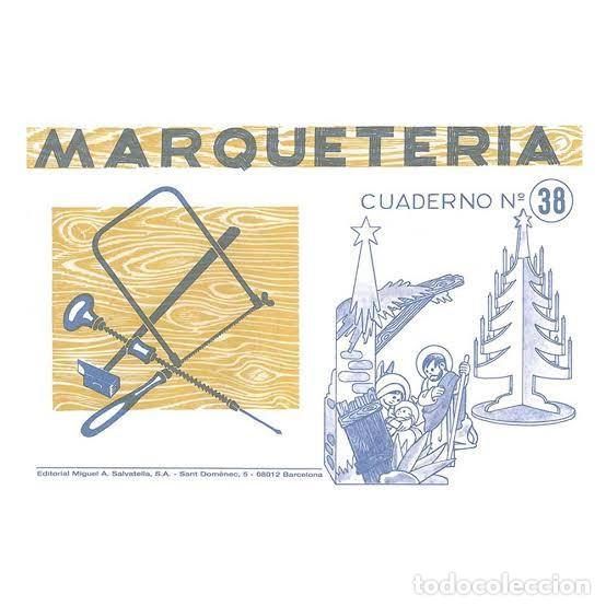 Otros objetos de arte: MARQUETERIA CUADERNO N&ordm; 38
