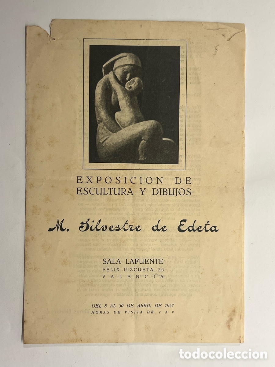 Otros objetos de arte: SILVESTRE DE EDETA. EXPOSICION DE ESCULTURA Y DIBUJOS. Sala Lafuente. F&eacute;lix Pizcueta, Valencia