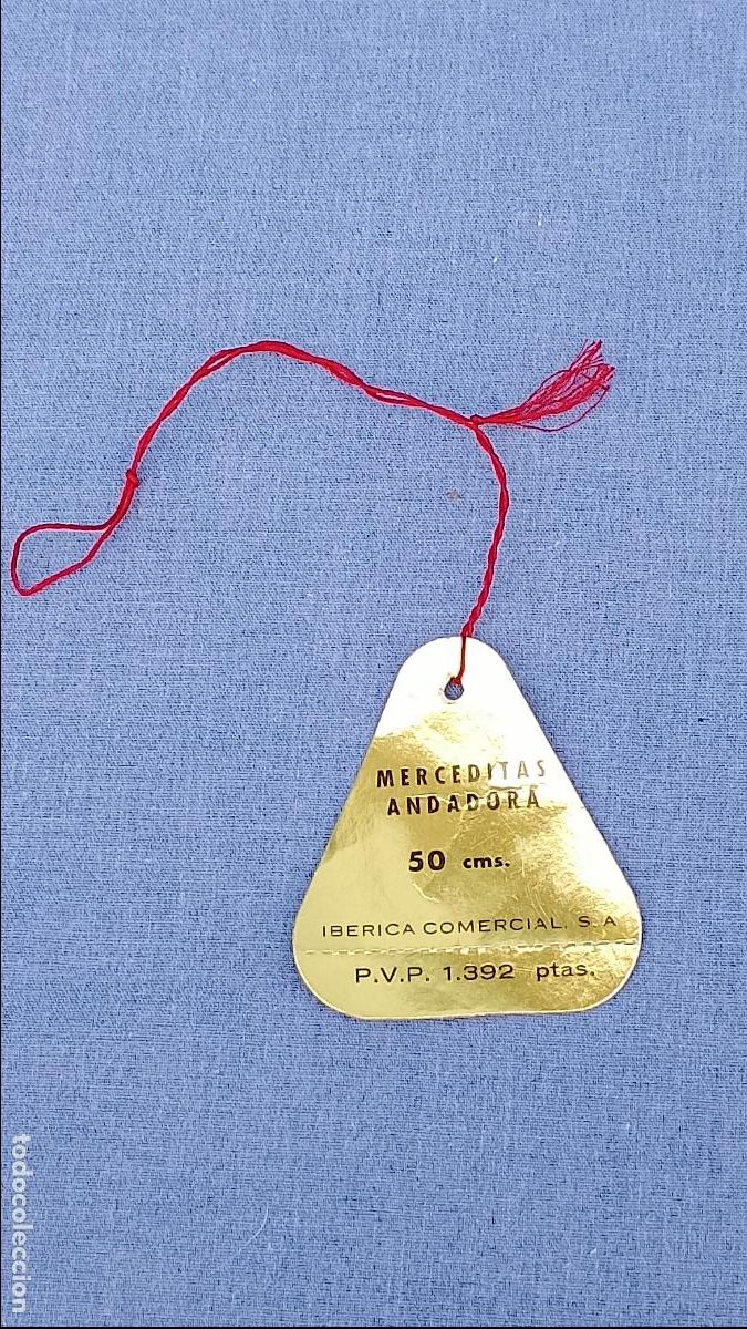 Vestidos Mu&ntilde;ecas Espa&ntilde;olas: Antigua etiqueta original de mu&ntilde;eca Merceditas Andadora de Ib&eacute;rica Comercial Icsa