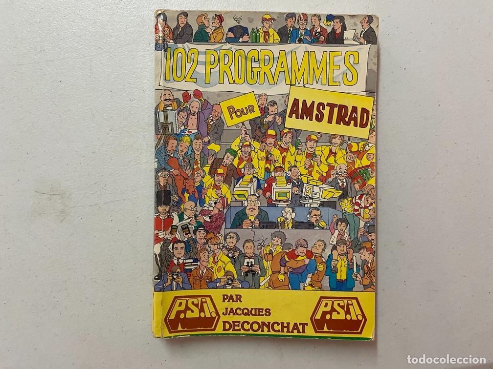 Videojuegos y consolas: 102 PROGRAMMES POUR AMSTRAD - LIBRO VIDEOJUEGOS PROGRAMACI&Oacute;N - Foto 1