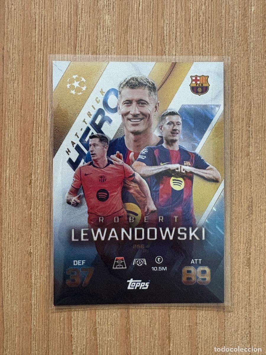 Videojuegos y Consolas: 21. CROMO TOPPS MATCH ATTAX EXTRA 2025/26 25-26 ROBERT LEWANDOWSKI N 256 HAT-TRICK HERO