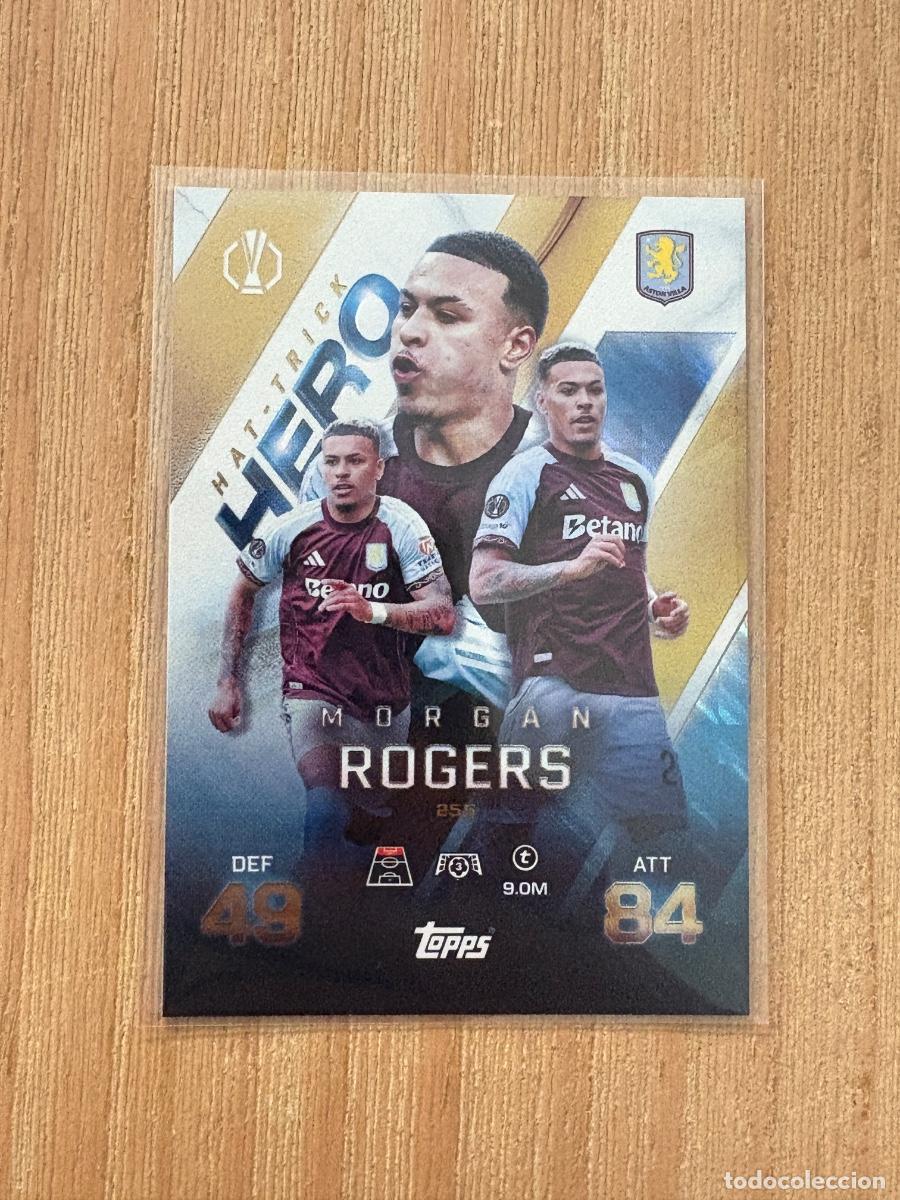 Videojuegos y Consolas: 21. CROMO TOPPS MATCH ATTAX EXTRA 2025/26 25-26 MORGAN ROGERS N 255 HAT-TRICK HERO