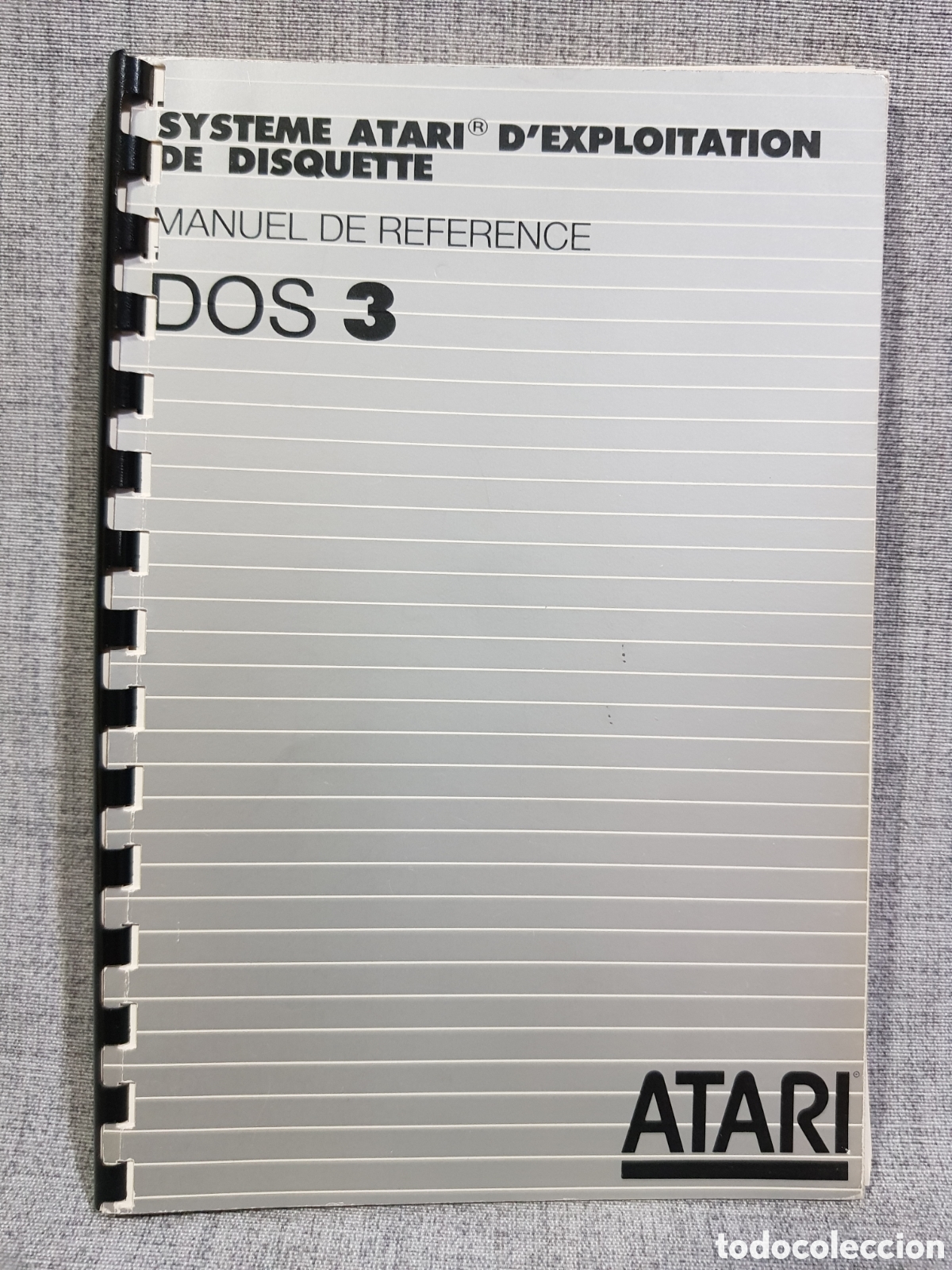 Videojuegos y consolas: ATARI DOS 3 SYSTEME DEXPLOITATION DE DISQUETTE (MANUEL DE REFERENCE ET INTRODUCTION) - Foto 2