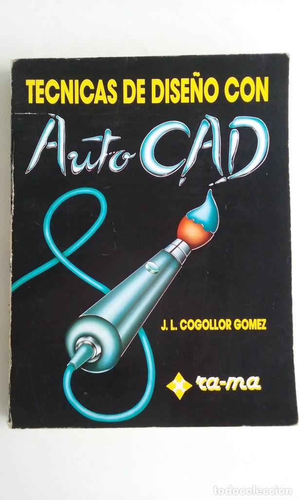 Videojuegos y consolas: LIBRO/TECNICAS DE DISE&Ntilde;O CON AUTO CAD-SPECTRUM/COMMODORE/AMSTRAD/. - Foto 1