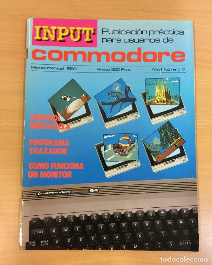 Videojuegos y consolas: REVISTA C64 INPUT COMMODORE n&ordm; 9 - A&Ntilde;O 1 MAYO 1986 - Foto 1
