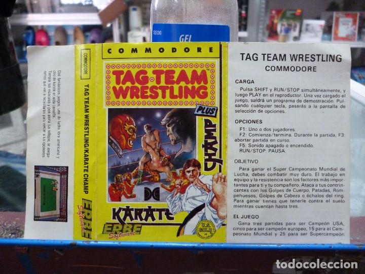 Videojuegos y consolas: CINTA CON 2 JUEGOS DE COMMODORE TAG-TEAM WRESTLING Y KARATE CHAMP - Foto 5