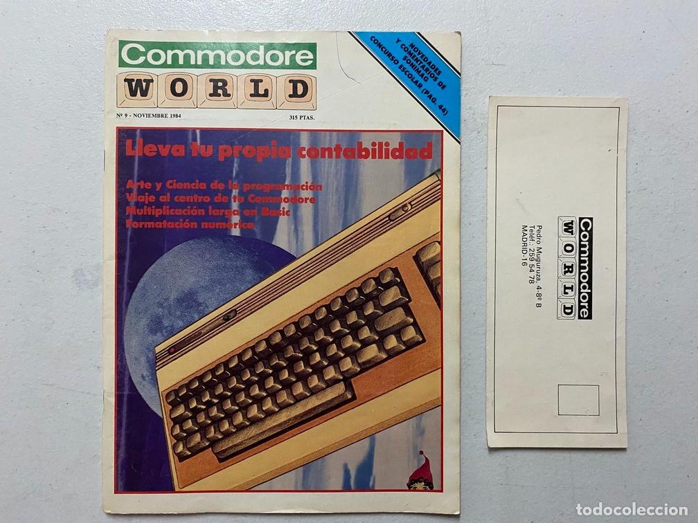 Videojuegos y consolas: COMMODORE WORLD N&ordm; 9 - REVISTA DE HARDWARE - SOFTWARE COMMODORE - Foto 1