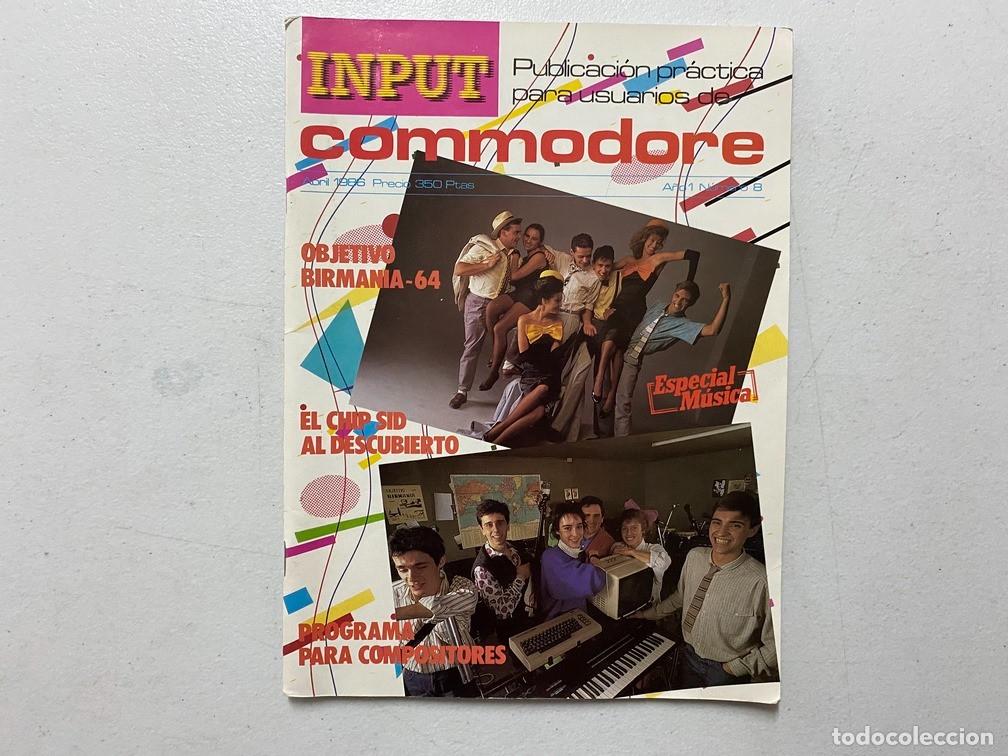Videojuegos y consolas: INPUT COMMODORE N&ordm; 8 - REVISTA DE HARDWARE - SOFTWARE COMMODORE - Foto 1