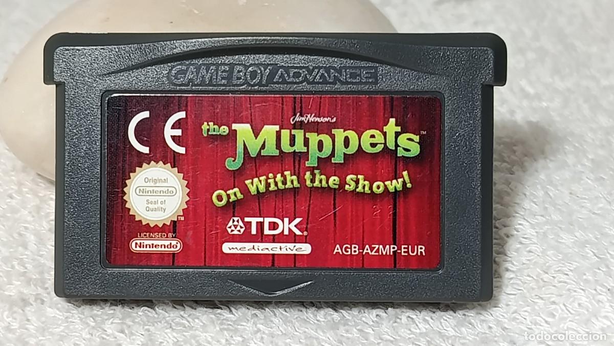 Videojuegos y Consolas: NINTENDO GAME BOY ADVANCE : ANTIGUO JUEGO THE MUPPETS ON WITH THE SHOW EUR MADE IN JAPAN