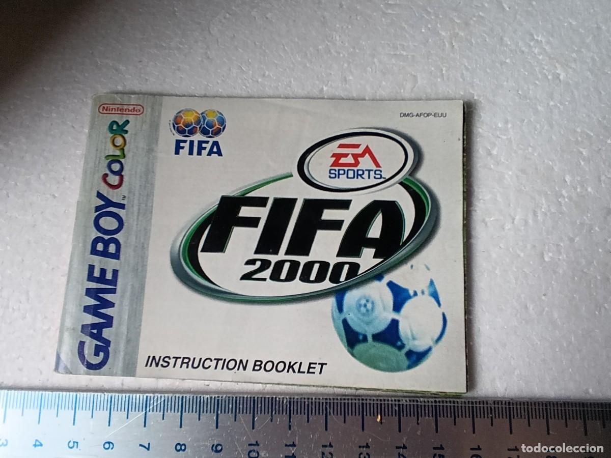 Videojuegos y consolas: NINTENDO GAME BOY COLOR - INSTRUCCIONES FIFA 2000 - - GAMEBOY