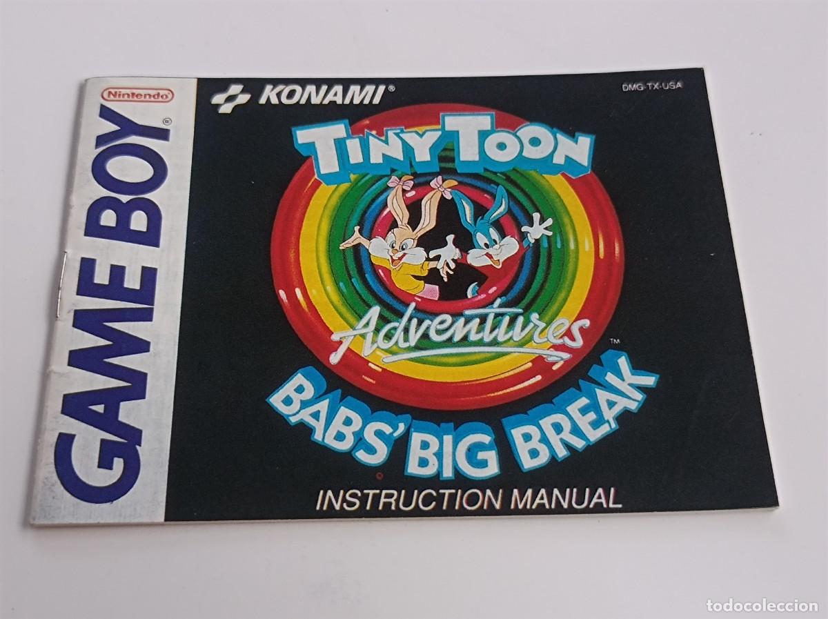 Videojuegos y consolas: Manual de Instrucciones GAME BOY Tiny Toon Babs Big Break - Foto 1