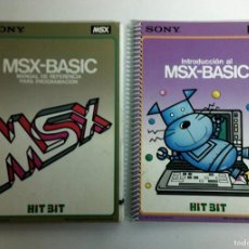 Videojuegos y Consolas: MSX - BASIC / INTRODUCCIÓN Y MANUAL DE REFERENCIA - SONY HIT BIT. Lote 401507779