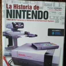 Videojuegos y Consolas: FAMICOM O NES. LA HISTORIA DE NINTENDO 1983-2016 VOLUMEN 3. LIBRO HEROES DE PAPEL.. Lote 328434553