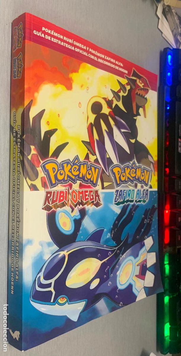 Videojuegos y consolas: POKEMON RUB&Iacute; OMEGA - ZAFIRO ALFA / GU&Iacute;A OFICIAL DE LA REGI&Oacute;N DE HOENN / ED. POKEMON 2014