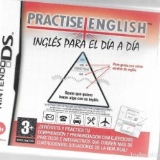 Videojuegos y Consolas: NINTENDO DS. PRACTISE ENGLISH. INGLÉS PARA EL DÍA A DÍA. Lote 235579845