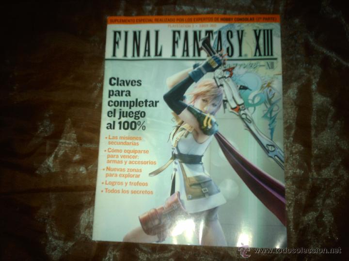 Videojuegos y consolas: FINAL FANTASY XIII SUPLEMENTO ESPECIAL CLAVES PARA COMPLETAR EL JUEGO SEGUNDA PARTE